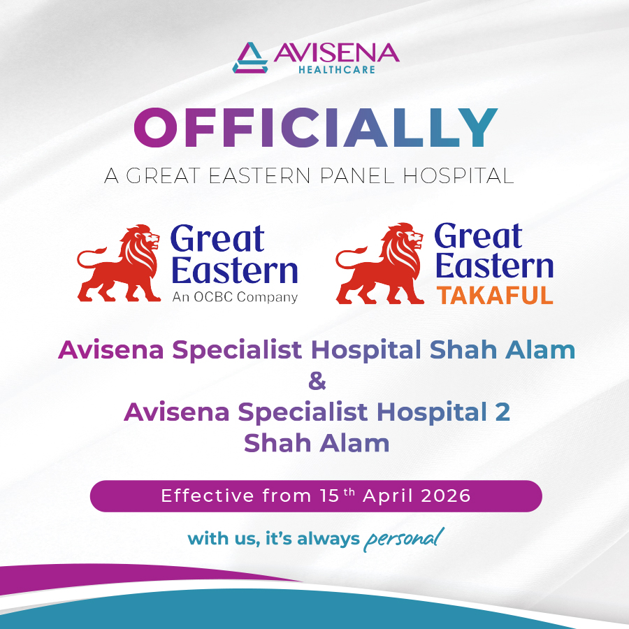 Avisena Specialist Hospitals Appointed as Great Eastern Panel Hospitals